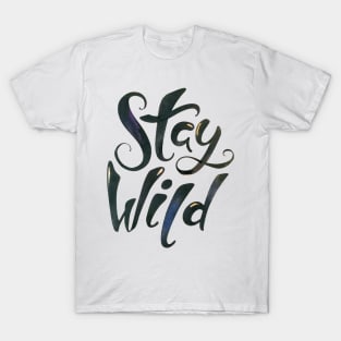 Stay Wild T-Shirt